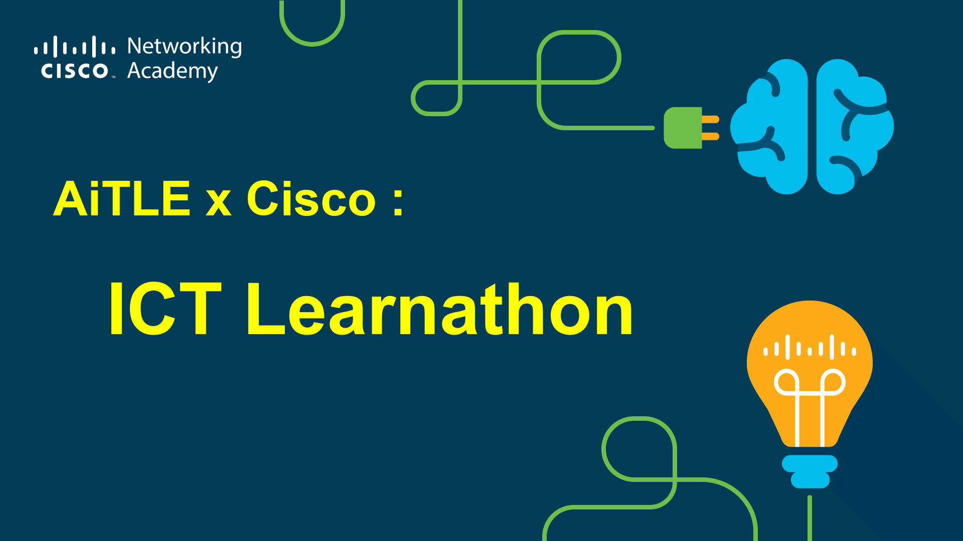 AiTLE x Cisco Netacad : ICT Learnathon (Introduction to CyberSecurity)